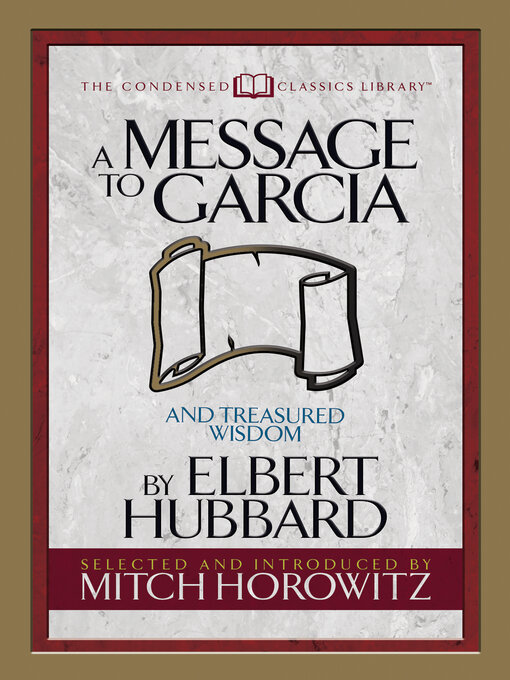 Cover image for A Message to Garcia (Condensed Classics)